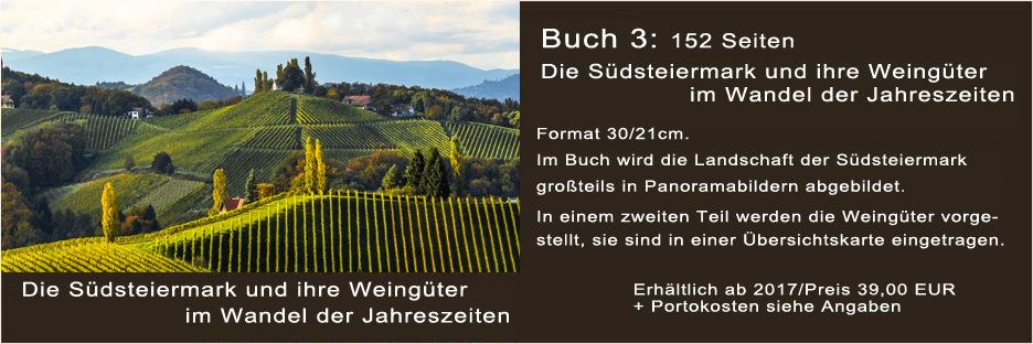 Landschaftsbilder der Süd Steiermark